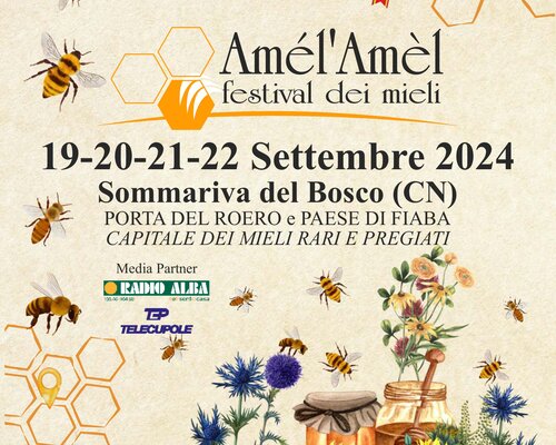 Amél’amèl 2024 – Festival dei mieli - Sommariva del Bosco (CN)