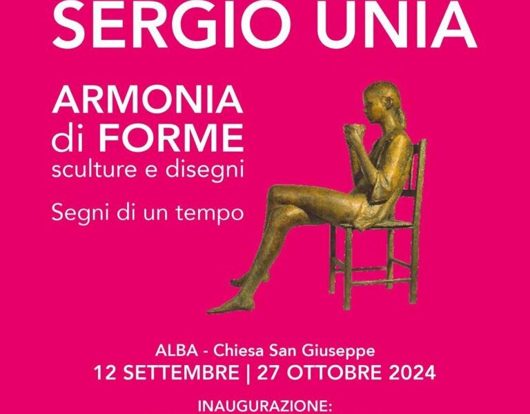 Exhibition: Sergio Unìa "Armonie di forme" - Alba