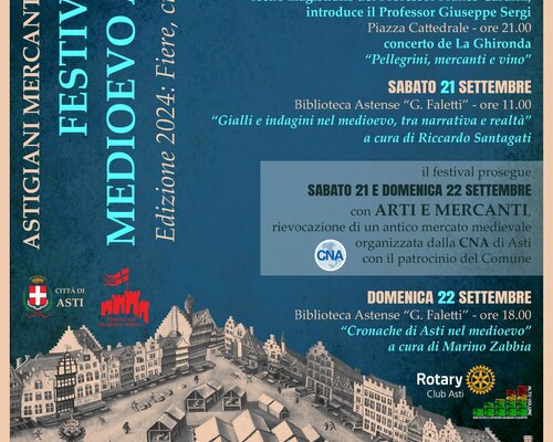 Festival "Astigiani Mercanti d'Europa - Festival del Medioevo Astese. Edizione 2024: fiere, città e mercanti" - Asti (AT)