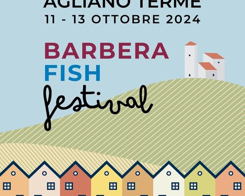 Barbera Fish Festival - Agliano Terme