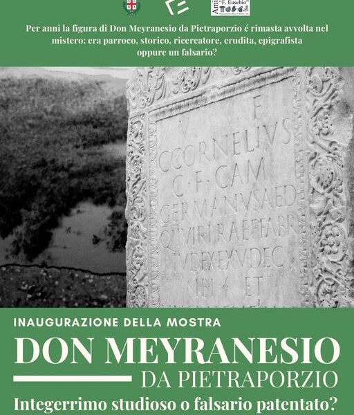 Mostra: "Don Meyranesio da Pietraporzio: integerrimo studioso o falsario patentato? " - Alba