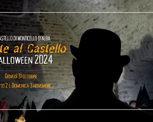 Halloween 2024 - Notte al Castello di Monticello d'Alba