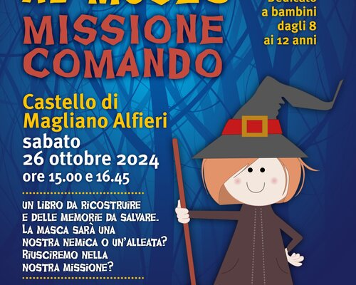 Masca al Museo - Missione Comando - Magliano Alfieri 