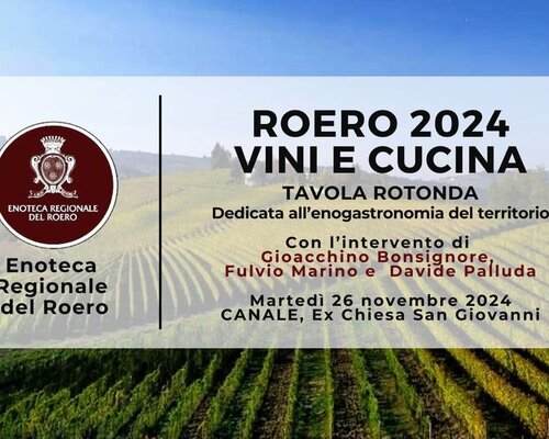 Roero 2024 Vini e Cucina - Canale d'Alba (CN)