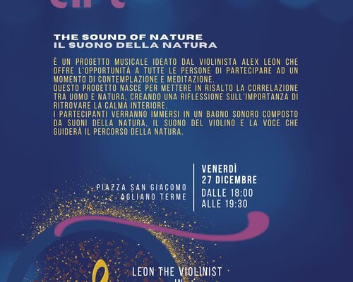 "The sound of nature -Il suono della natura" - Agliano Terme